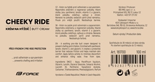 Krém na hýždě FORCE CHEEKY RIDE, tuba 100 ml